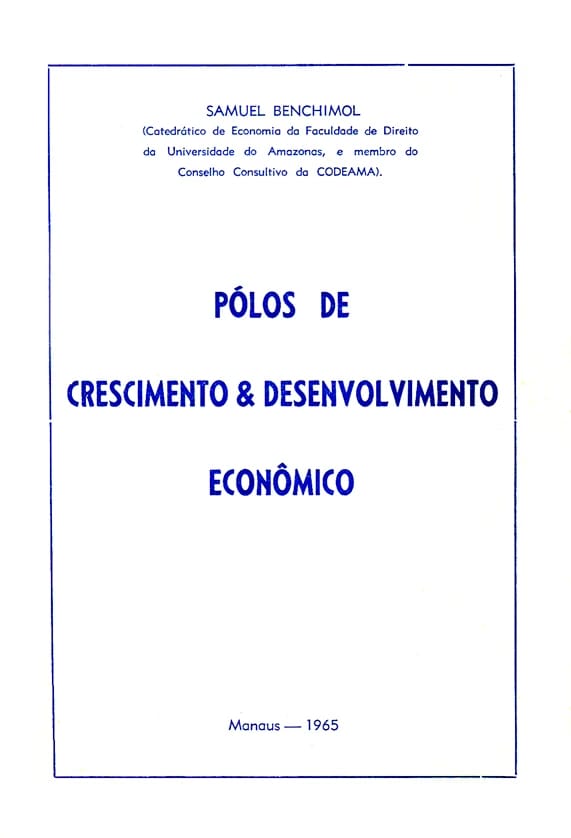 Capa do livro Pólos de crescimento & desenvolvimento econômico