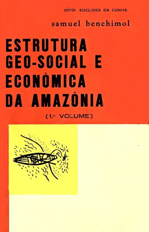 Capa do livro Estrutura geo-social e econômica da Amazônia, 1º volume
