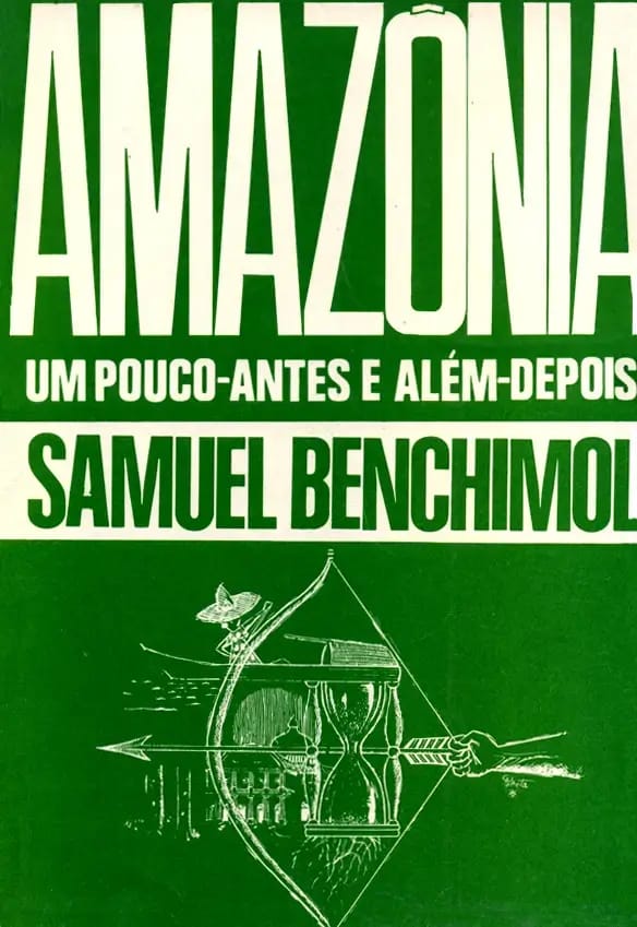 Capa do livro Amazônia: um pouco-antes e além-depois
