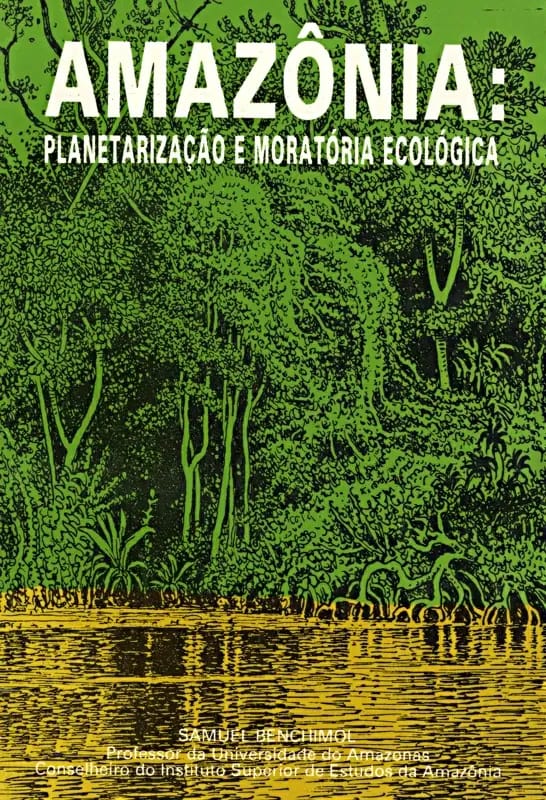 Capa do livro Amazônia: planetarização e moratória ecológica