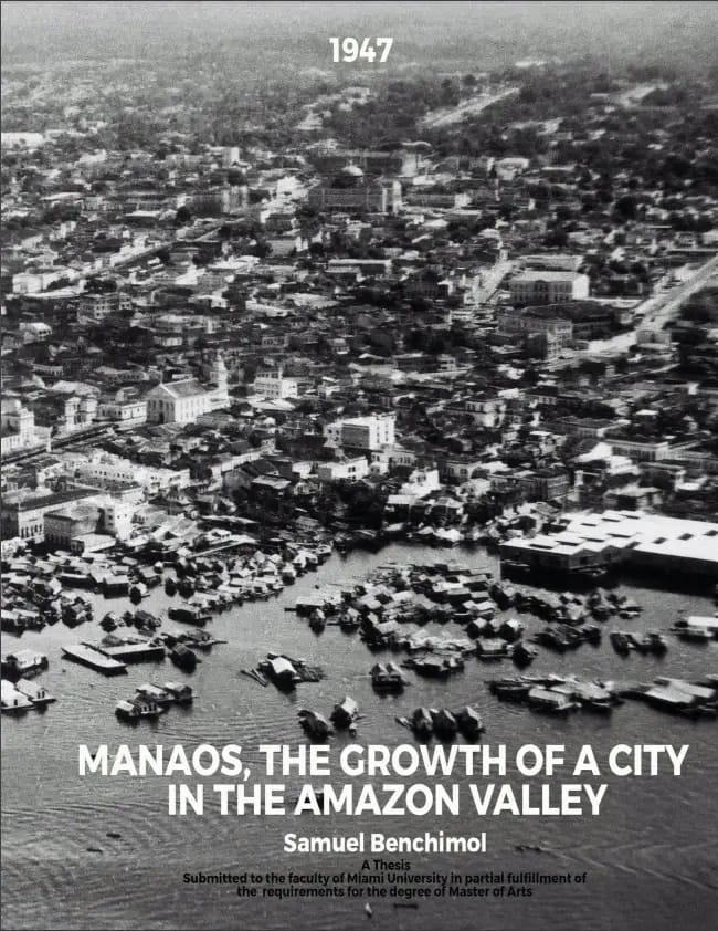 Capa do livro Manaos: the growth of a city in the Amazon Valley
