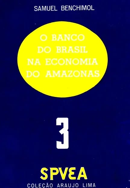 Capa do livro O Banco do Brasil na Economia do Amazonas