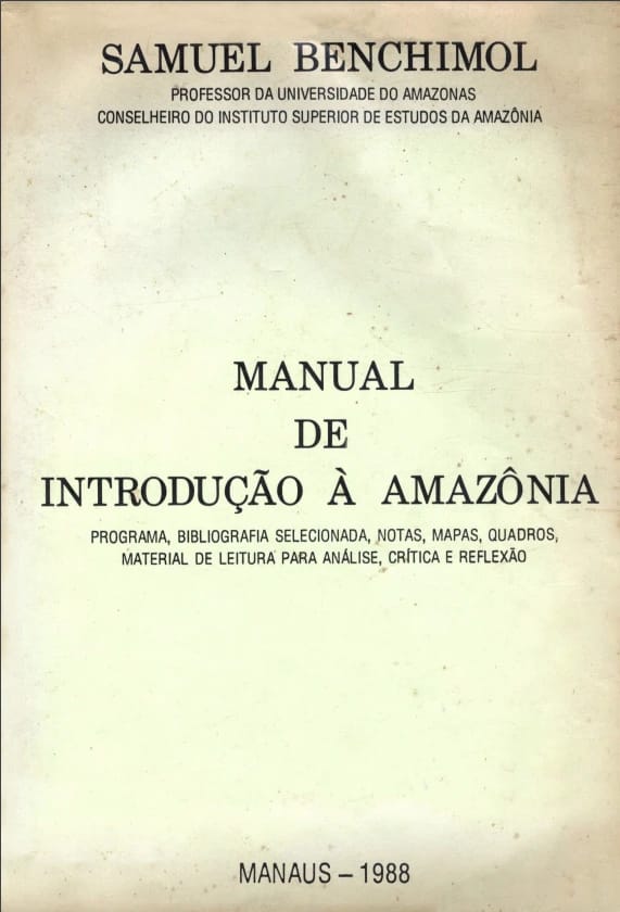 Capa do livro Manual de introdução à Amazônia: programa, bibliografia selecionada, notas, mapas, quadros, material de leitura para análise crítica e reflexão